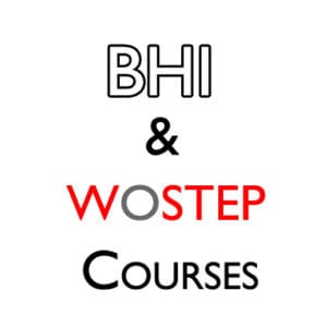 BHI Exams and the WOSTEP course